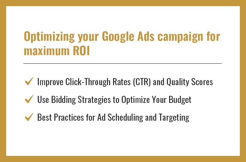 Optimizing your Google Ads campaign for maximum ROI